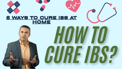 how to cure IBS permanently at home