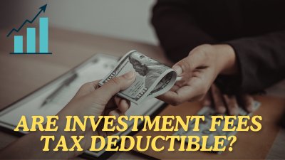 Are Investment Fees Tax Deductible