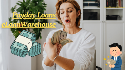 Payday Loans eLoanWarehouse​